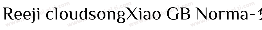 Reeji cloudsongXiao GB Norma字体转换